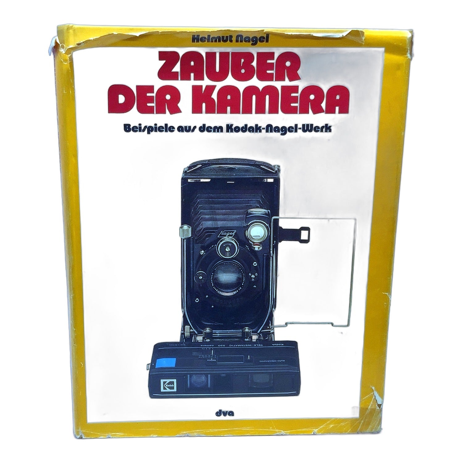 Zauber der Kamera Beispiele aus dem Kodak Nagel Werk dva Buch Deutsch
