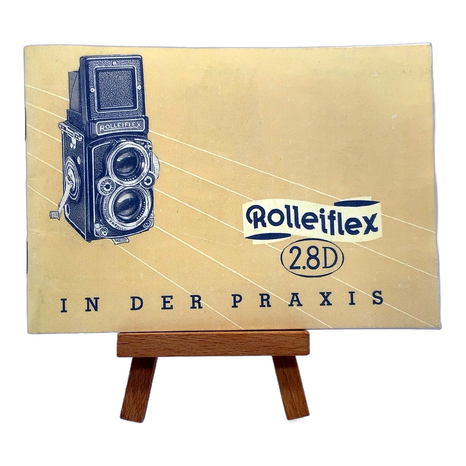 Rollei Rolleiflex 2,8D in der Praxis Nachdruck Bedienungsanleitung Deutsch