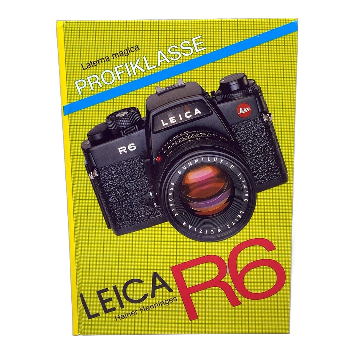 Laterna Magica Leica R6 Profiklasse Heiner Henninges Buch Deutsch