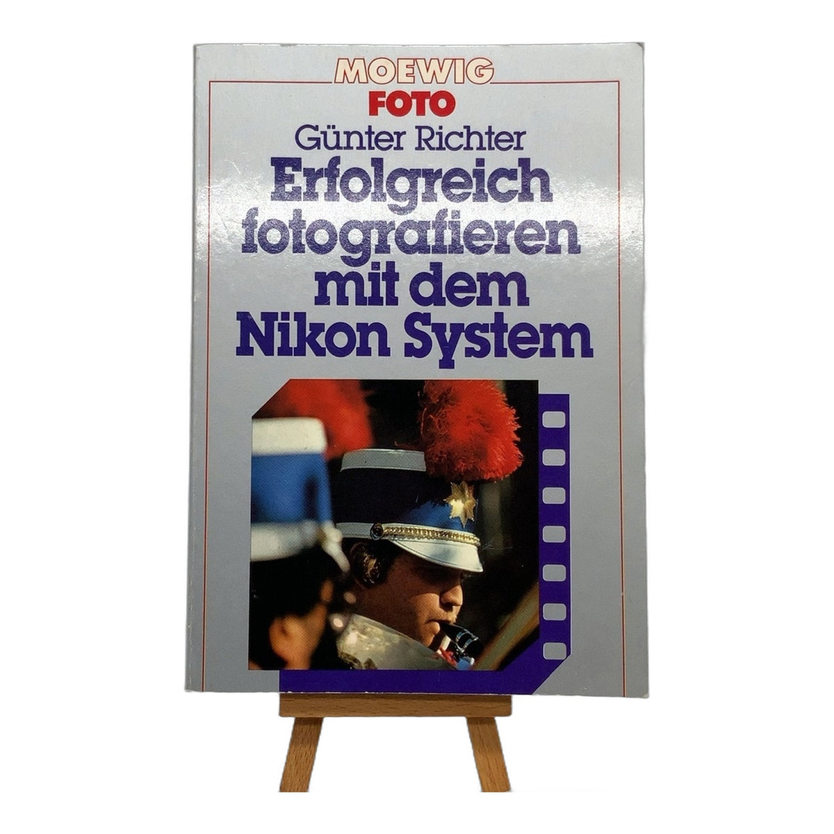 Moewig Foto Erfolgreich fotografieren mit dem Nikon System Buch Deutsch