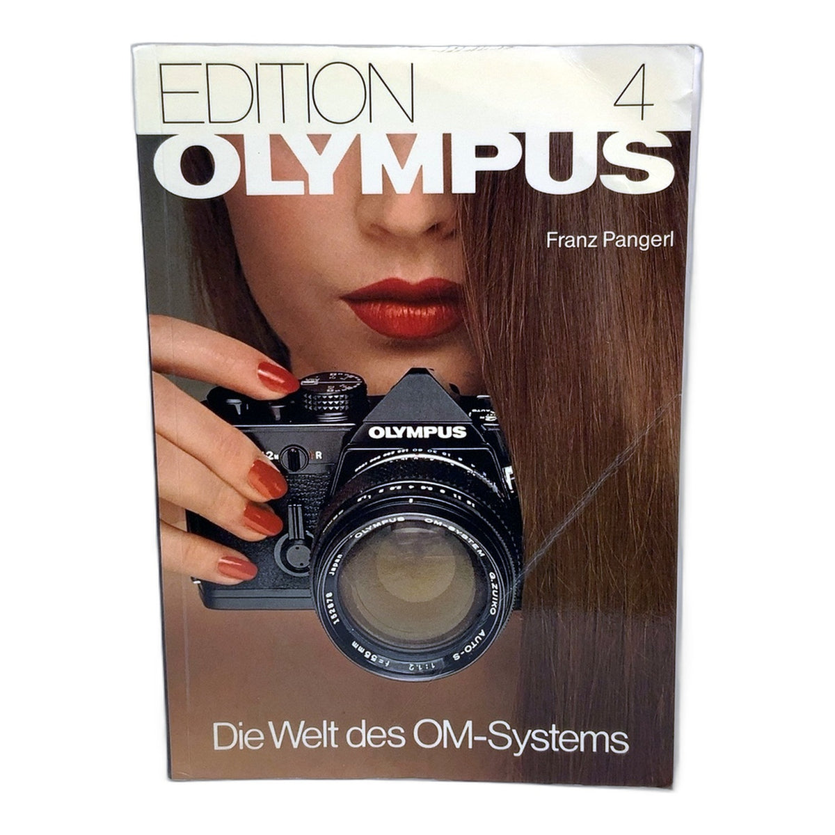 Franz Pangerl Die Welt des OM-Systems Olympus Edition 4 Buch Deutsch