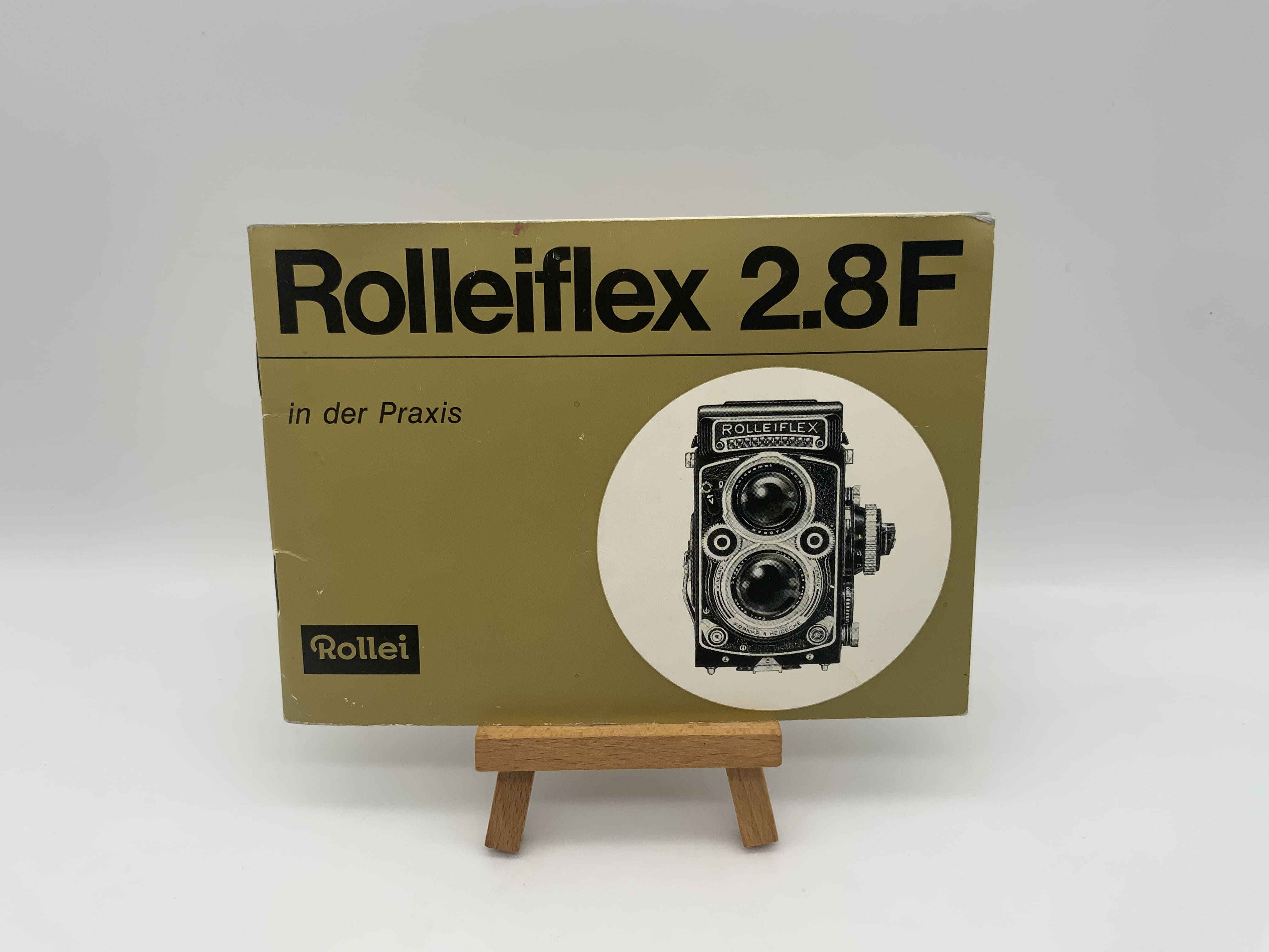 Rollei Rolleiflex 2.8F in der Praxis Bedienungsanleitung Deutsch
