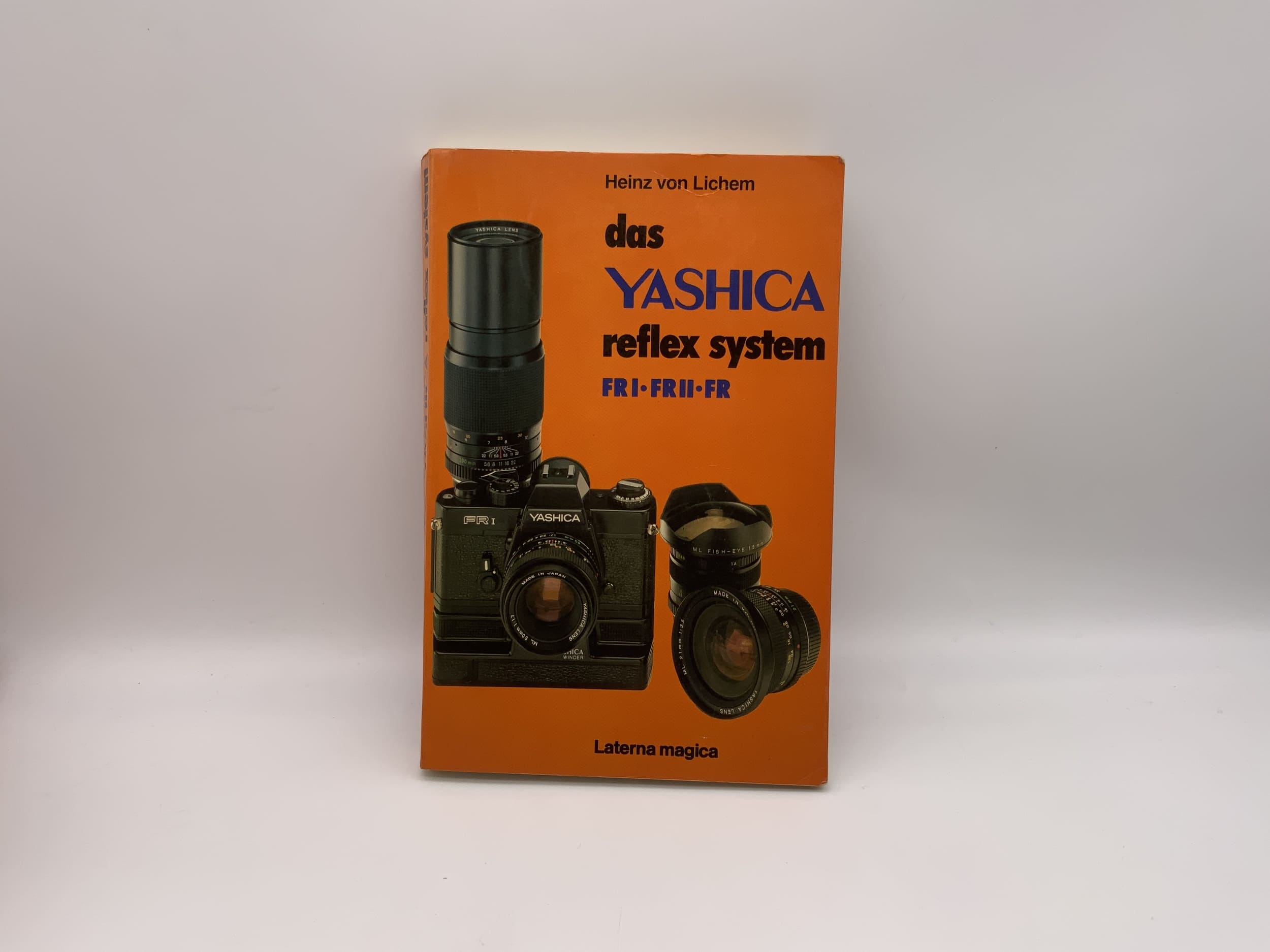 Yashica Reflex System FR I-FR II-FR Heinz von Lichem Manuel allemand