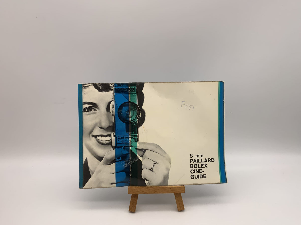 Manuel d'utilisation Bolex 8 mm Paiiard Bolex Cine Guide (anglais)
