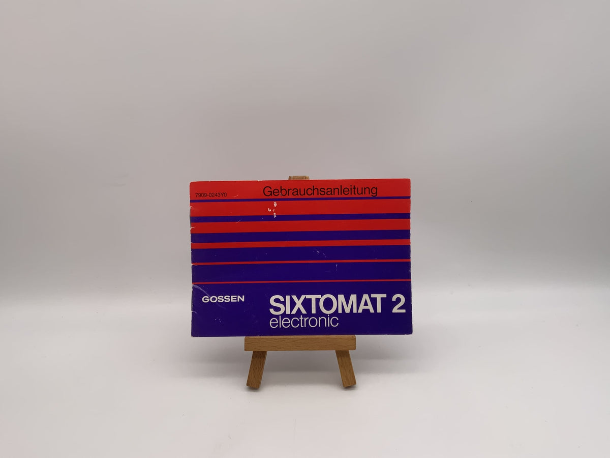Gossen Sixtomat 2 Electronic Bedienungsanleitung Deutsch
