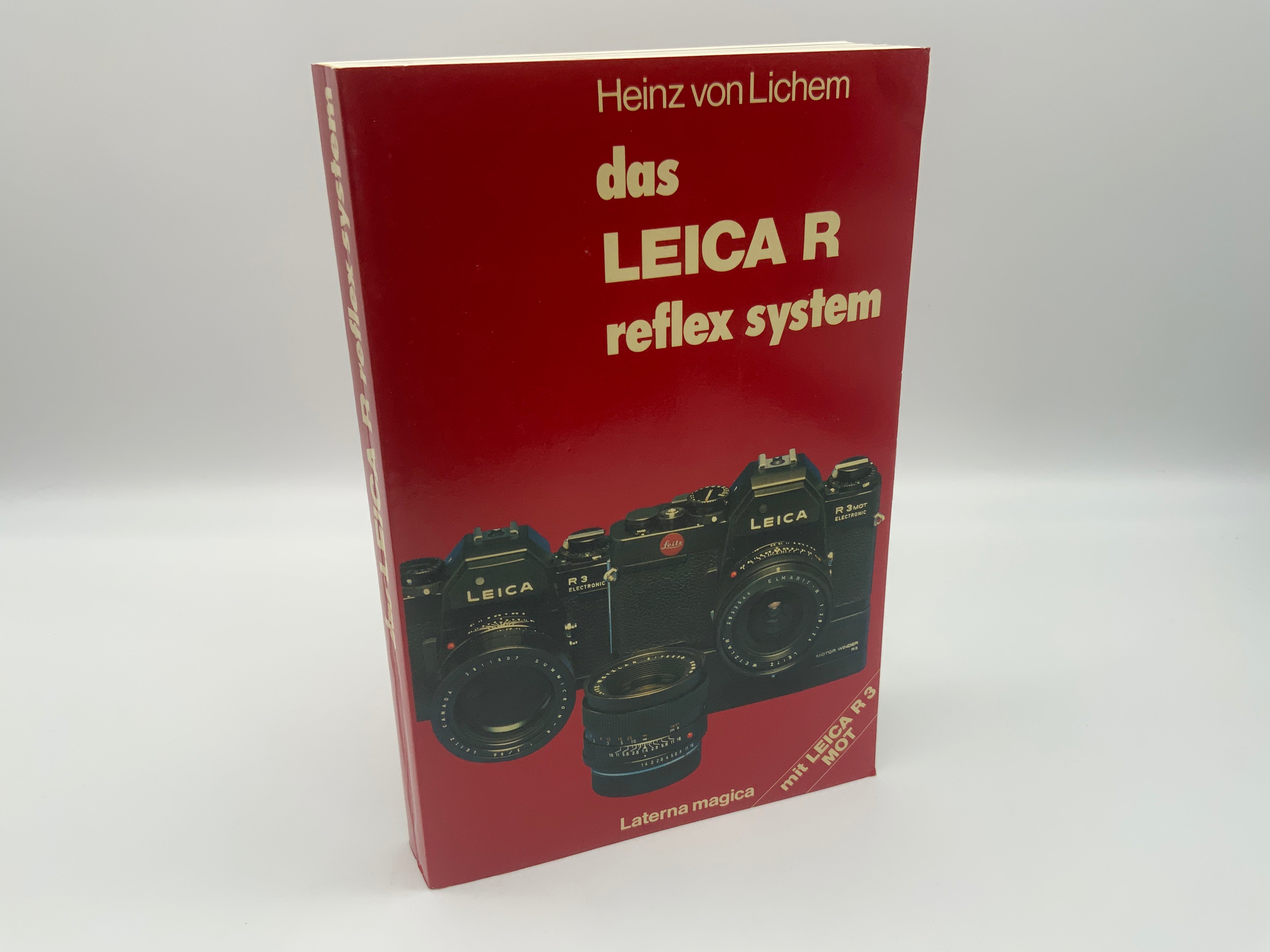 Laterna Magica das Leica R reflex System Heinz von Lichem Buch Deutsch