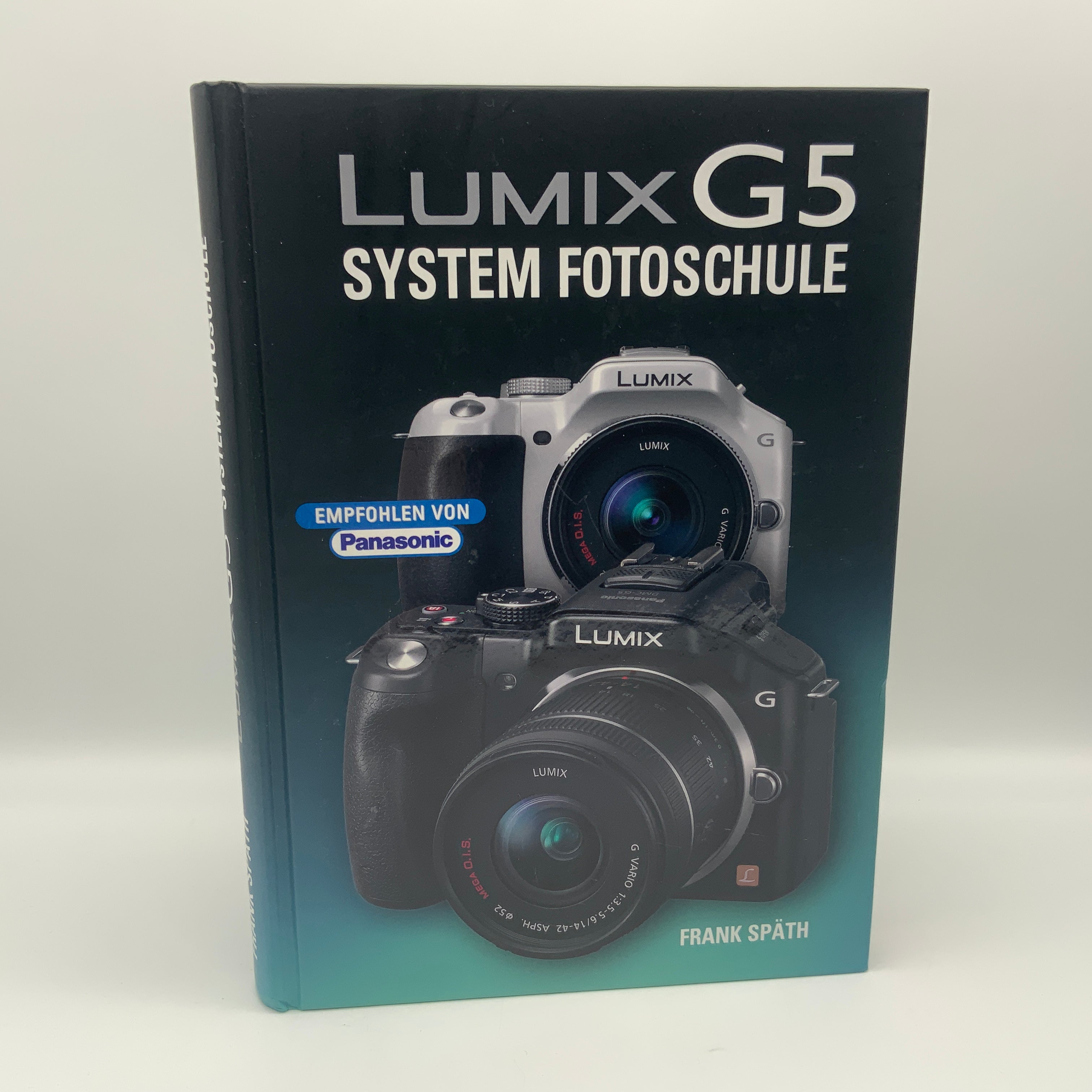 Lumix G5 System Fotoschule Frank Späth Infobuch Deutsch