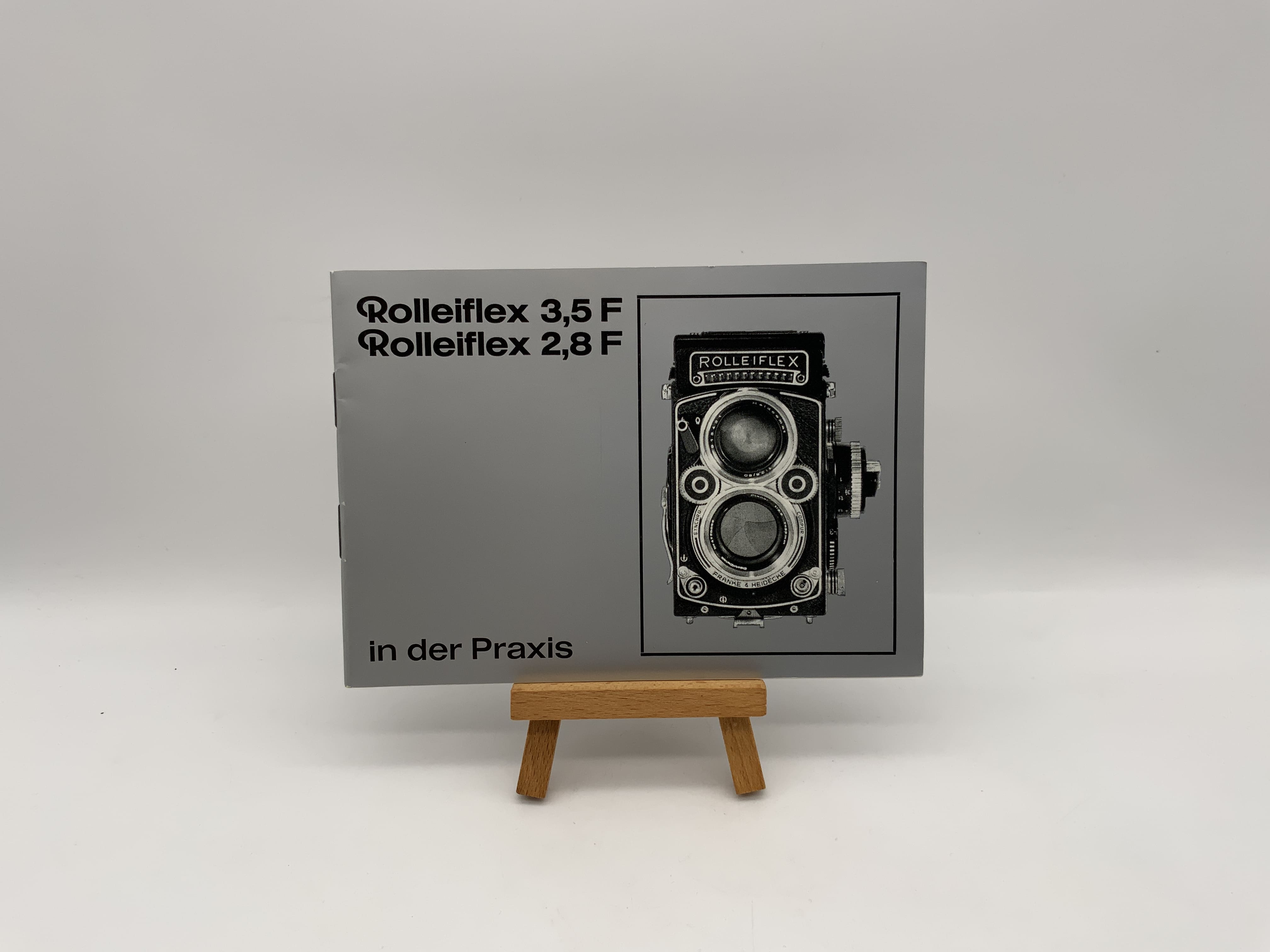 Rollei Rolleiflex 3,5 F 2,8 F in der Praxis Bedienungsanleitung Deutsch