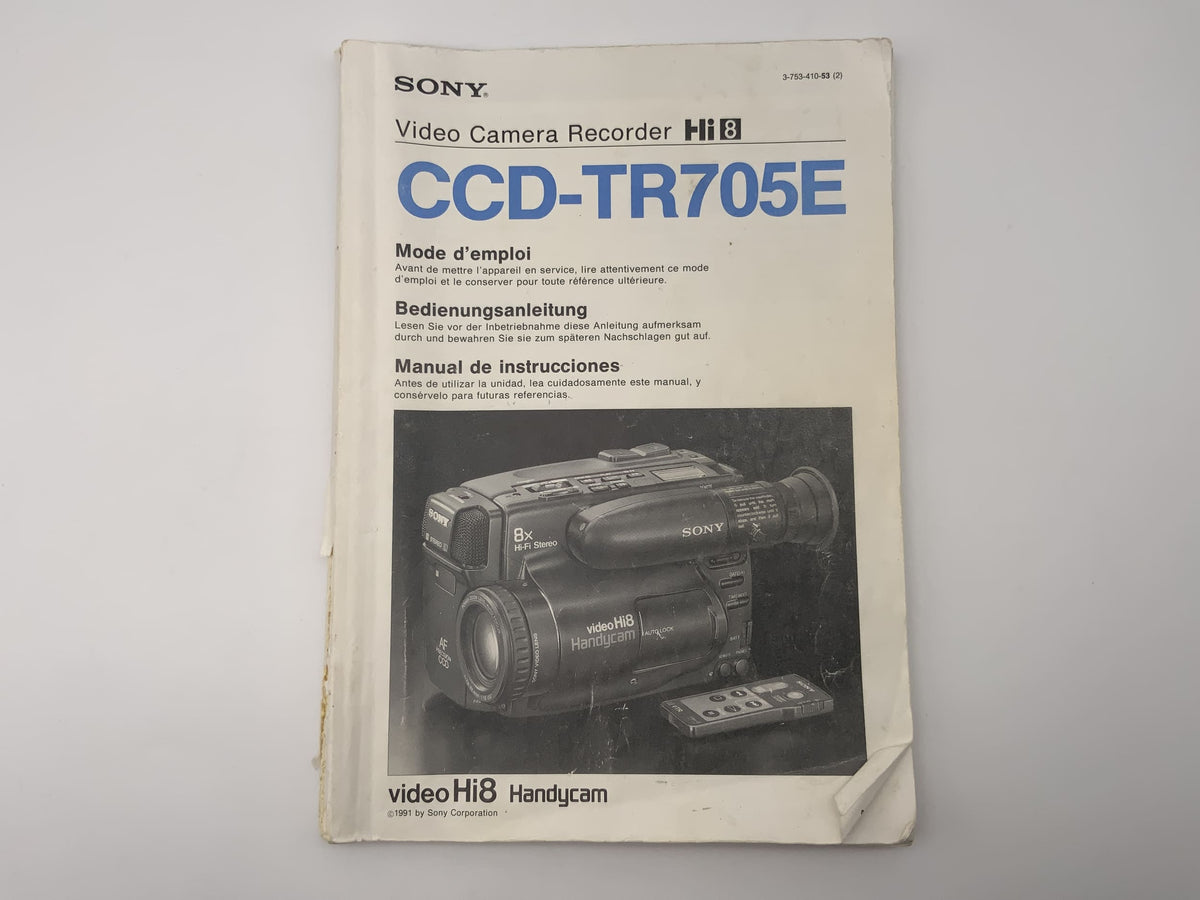 Manuel d'utilisation de la caméra vidéo Sony CCD-TR705E Hi8